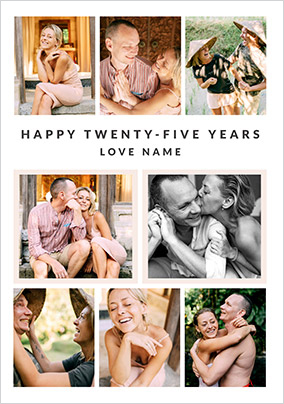 Happy Twenty-Five Years 8 Photo Anniversary Card