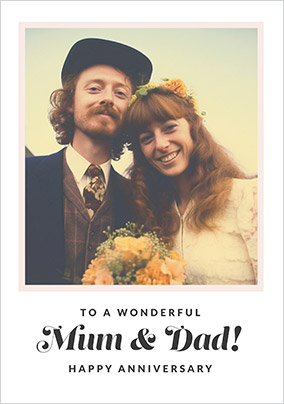 Wonderful Mum & Dad Anniversary Photo Card