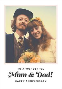 Tap to view Wonderful Mum & Dad Anniversary Photo Card