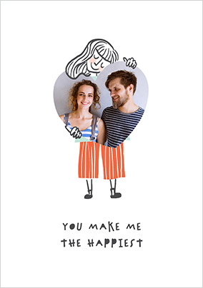 You Make Me The Happiest Photo Upload Anniversary Card