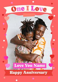 Tap to view One I love Bordered Anniversary Photo Card