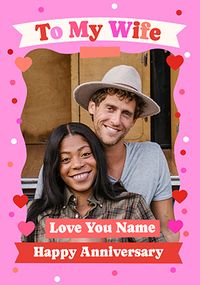 Tap to view To My Wife Bordered Anniversary Photo Card