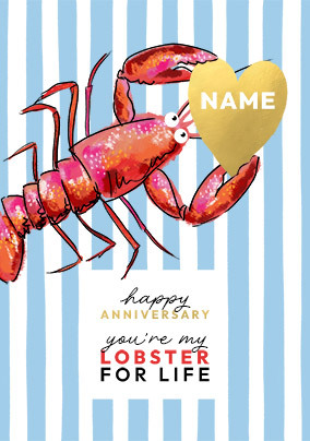 You're My Lobster For Life Anniversary Card