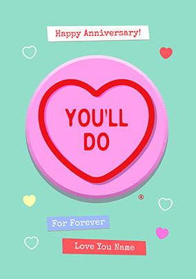 Photo of Swizzels Love Hearts You'll Do Anniversary Card
