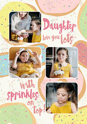 Daughter Love You Lots Photo Birthday Card