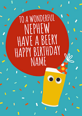 Beery Happy Birthday Nephew Personalised Card