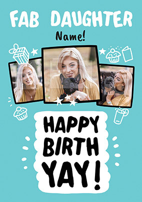 Fab Daughter Birthyay Photo Card