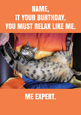 Relax Like Me Personalised Birthday Card