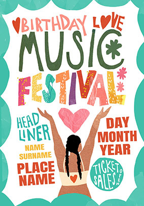 Birthday Love Music Festival Card