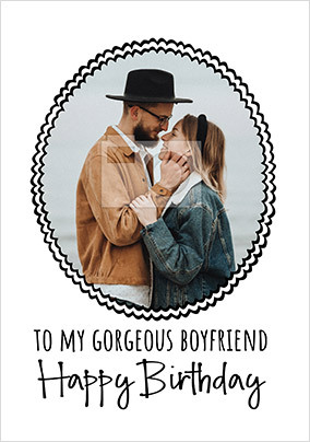 Gorgeous Boyfriend Framed  Photo Birthday Card
