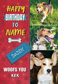 Tap to view From Daddy 3 Photo Dog Birthday Card