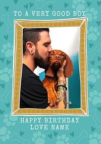 Tap to view Good Boy Photo Pet Birthday Card