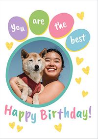 You are the Best Dog Photo Birthday Card