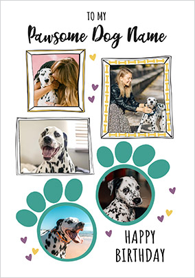 Pawsome Dog 5 Photo Birthday Card