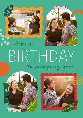Amazing You 4 Photo Birthday Card