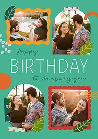 Tap to view Amazing You 4 Photo Birthday Card