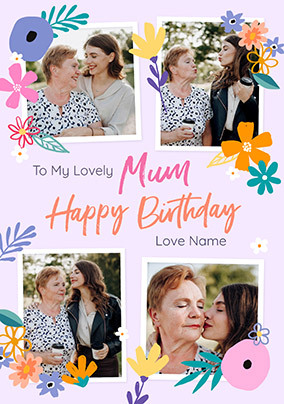 Lovely Mum 4 Photo Birthday Card