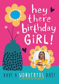 Tap to view Hey There Birthday Girl Photo Card