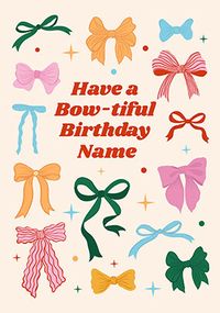 Tap to view Bow-tiful Birthday Personalised Card