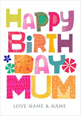 Happy Birthday Mum Colourful Card