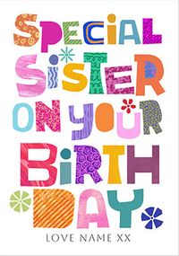 Tap to view Special Sister Colourful Birthday Card