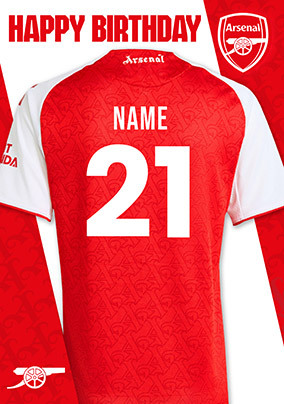 Arsenal Football T-shirt Age 21 Birthday Card