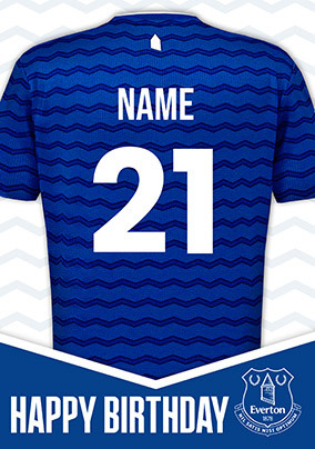 Everton Football T-shirt 21st Birthday Card