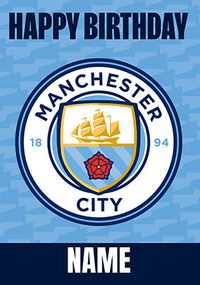 Tap to view Manchester City Logo Birthday Card
