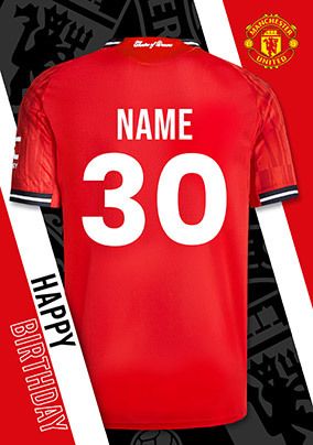 Photo of Manchester United Football T-shirt Age 30 Birthday Card