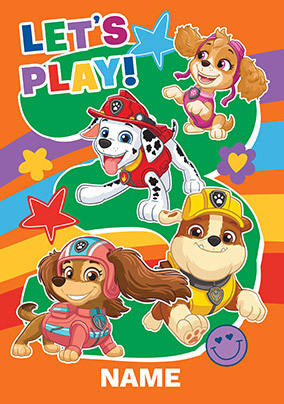 Paw Patrol Let's Play Age 3 Birthday Card