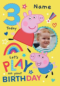 Tap to view Peppa Pig Let's Play Age 3 Birthday Photo Card