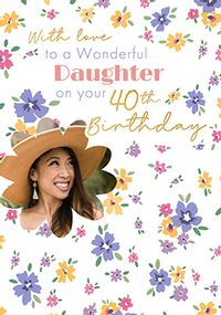 Tap to view Ditsy Floral Daughter 40th Birthday Photo Card
