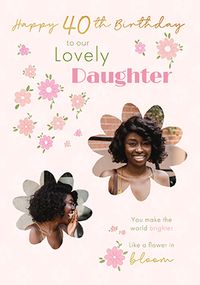 Tap to view Special Daughter Floral 2 Photo 40th Birthday Card