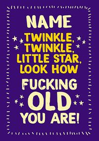 Tap to view Twinkle Twinkle Old Birthday Card