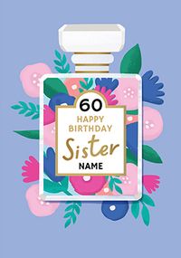 Tap to view Sister Perfume Bottle 60th Birthday Card