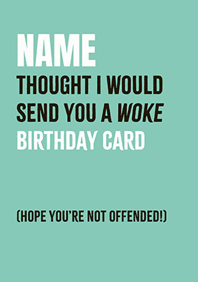 Personalised Woke Birthday Card