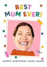 Tap to view Funky Faces Best Mum Ever Birthday Photo Card