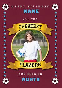 Tap to view Greatest Football Player Photo Upload Burgundy Birthday Card