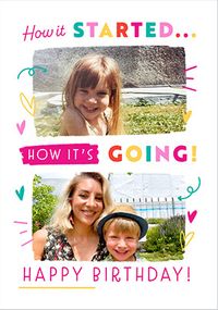 Tap to view How it Started Vs How It's Going Photo Birthday Card Pink