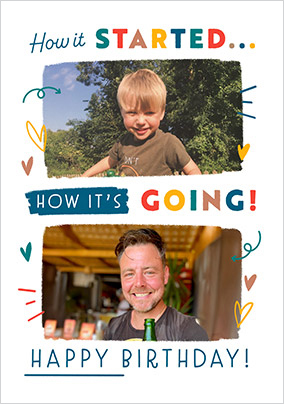 How it Started Vs How It's Going Photo Birthday Card Teal