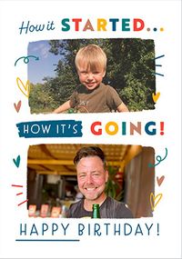 Tap to view How it Started Vs How It's Going Photo Birthday Card Teal