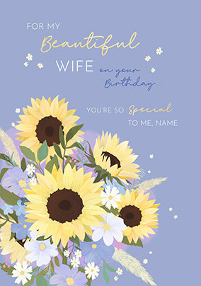 Beautiful Wife Sunflower Bouquet Birthday Card