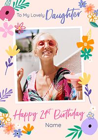 Tap to view Lovely daughter 21st Birthday Photo Card