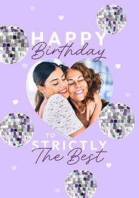 Tap to view Strictly the Best Photo Upload Birthday Card
