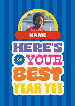 Here's To Your Best Year Yet Birthday Photo Card