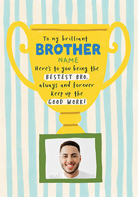 Bestest Brother Trophy Birthday Photo Card