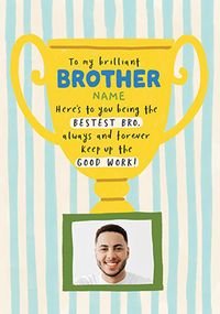 Tap to view Bestest Brother Trophy Birthday Photo Card