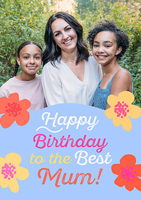 Bright Floral Happy Birthday Mum Photo Card