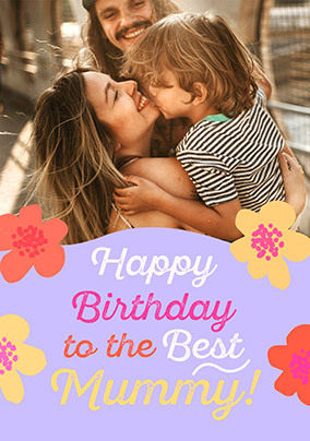 Bright Floral Happy Birthday Mummy Photo Card