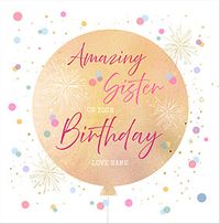Tap to view Amazing Sister Birthday Balloon Square Card